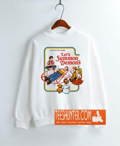 Let's Summon Demons Sweatshirt