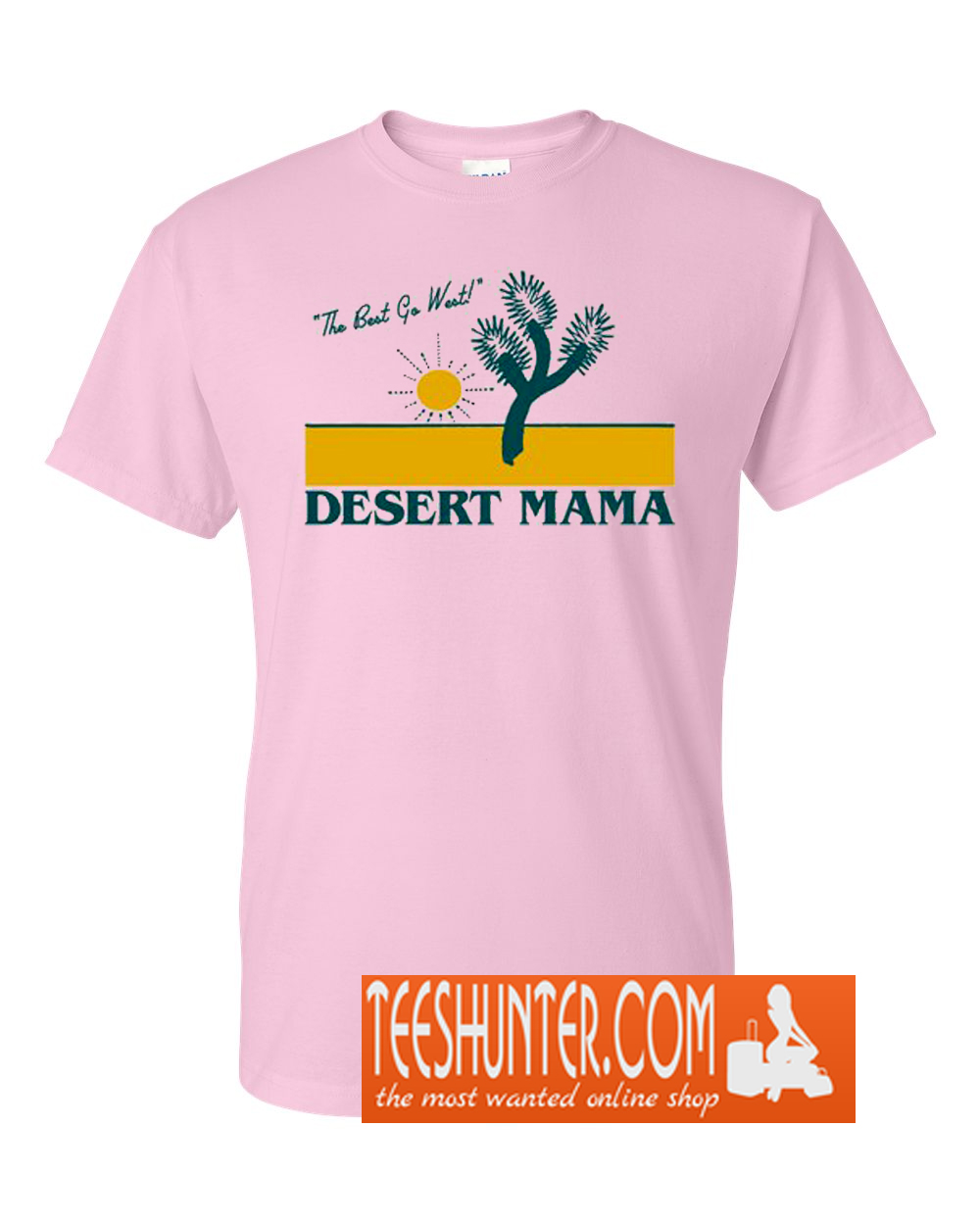 desert mama shirt