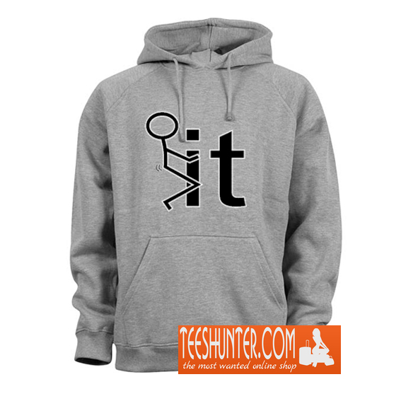 Fck It Screw It Stick Hoodie