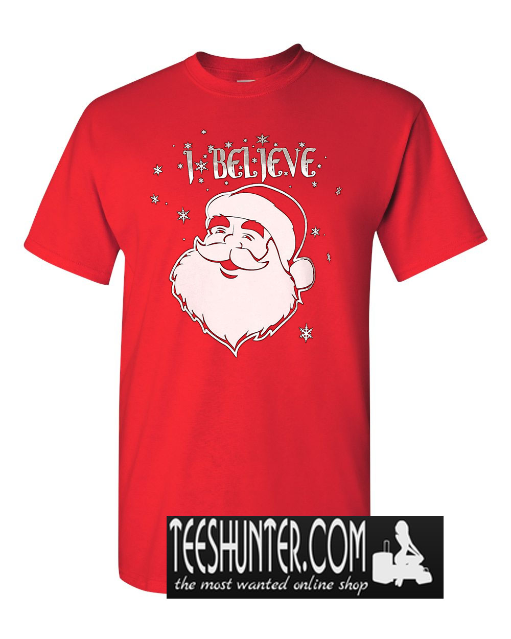 I Believe Santa T-Shirt – teeshunter