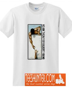 He Ain't Heavy By Gilbert Young T-Shirt