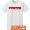 Lil Peep Save That S*** T-Shirt