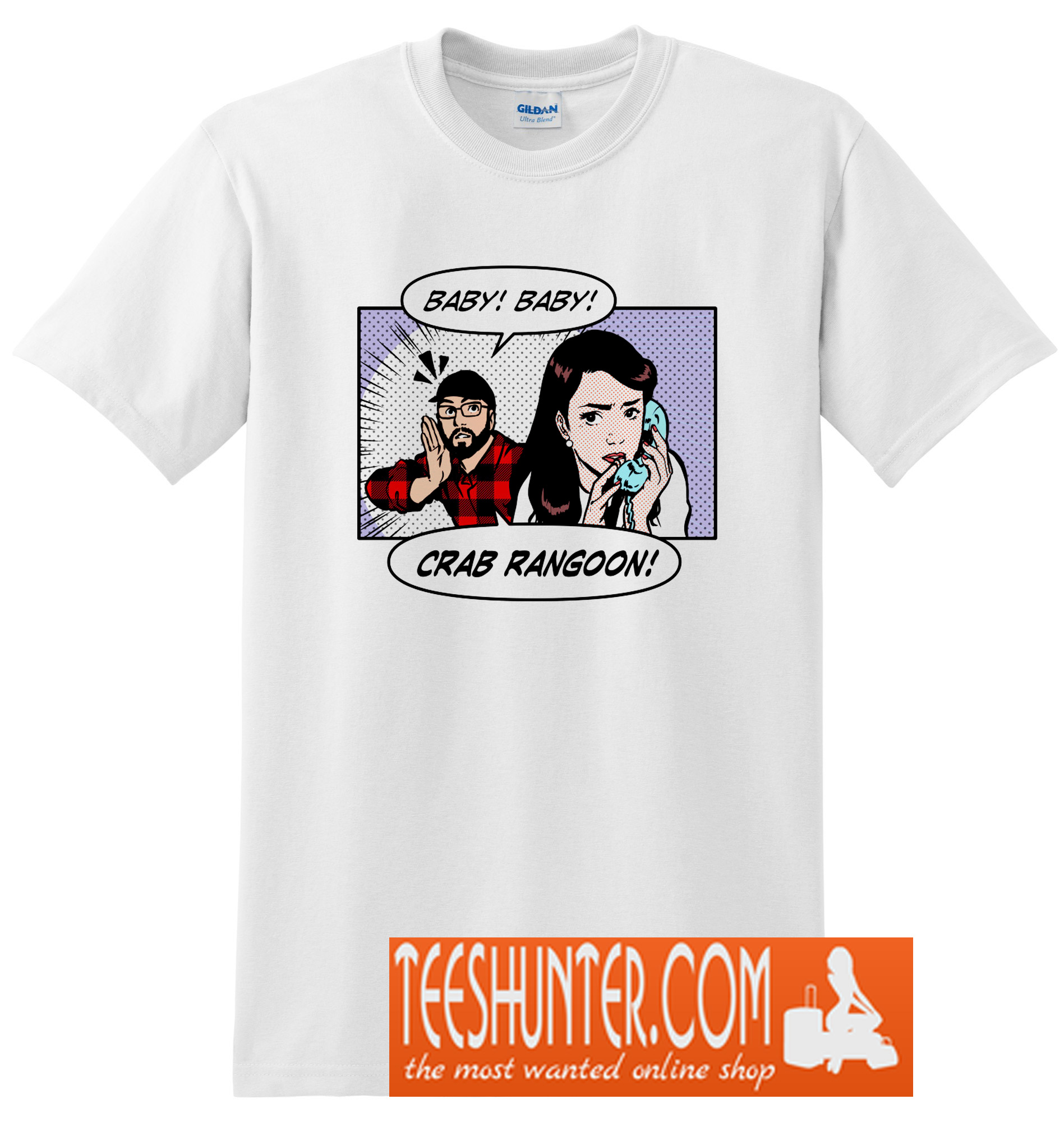 Baby, Baby, Crab Rangoon! TShirt