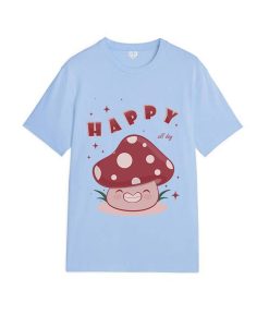 happy mushroom T-Shirt TPKJ3